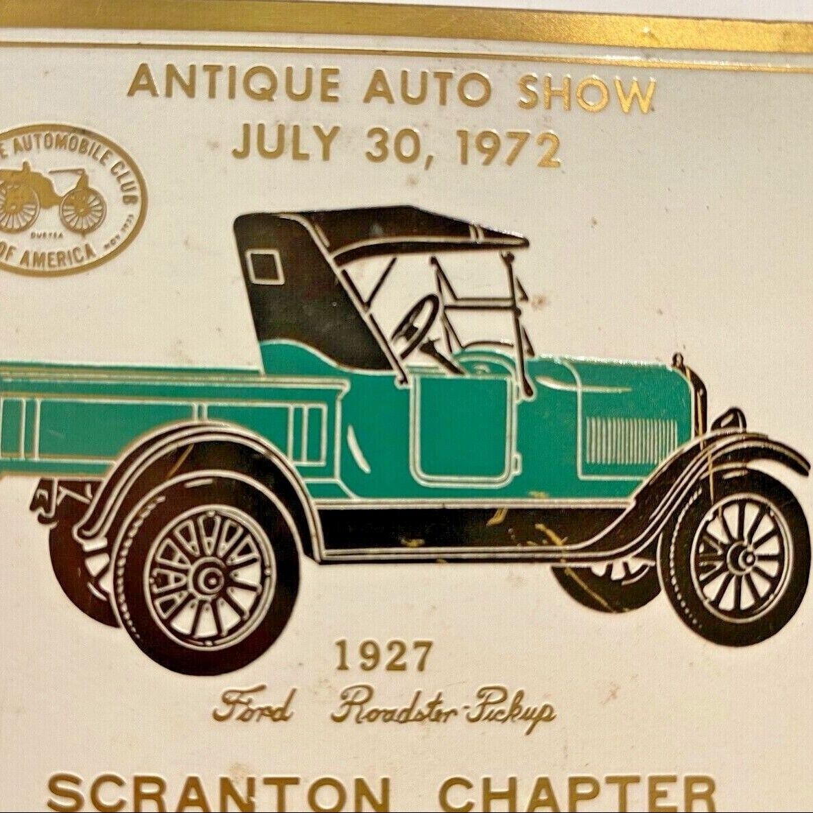 1972 Antique Car Show Meet AACA 1927 Ford The Roadster Pickup Scranton PA Plaque