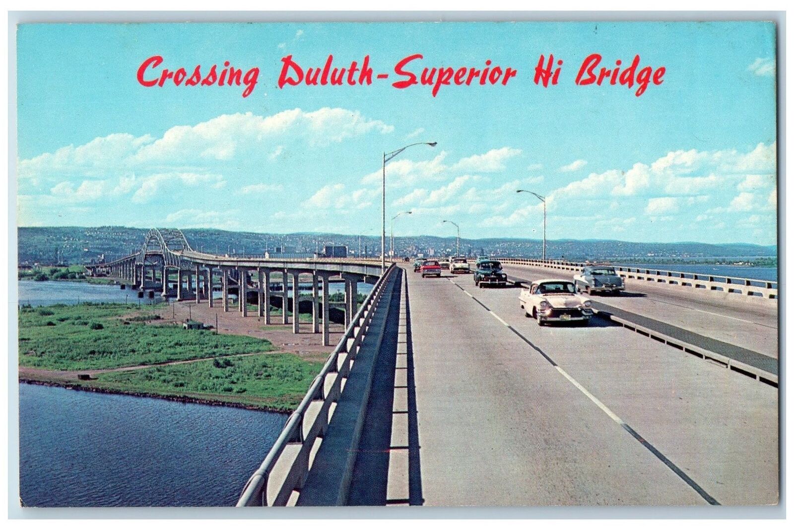 Superior Wisconsin WI Postcard Crossing Duluth-Superior Hi Bridge c1960's Cars