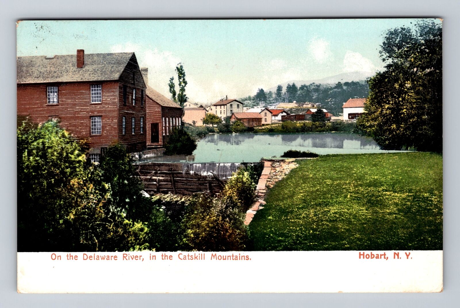 Hobart NY-New York, On The Delaware River, Catskill Mts, Vintage c1910 Postcard