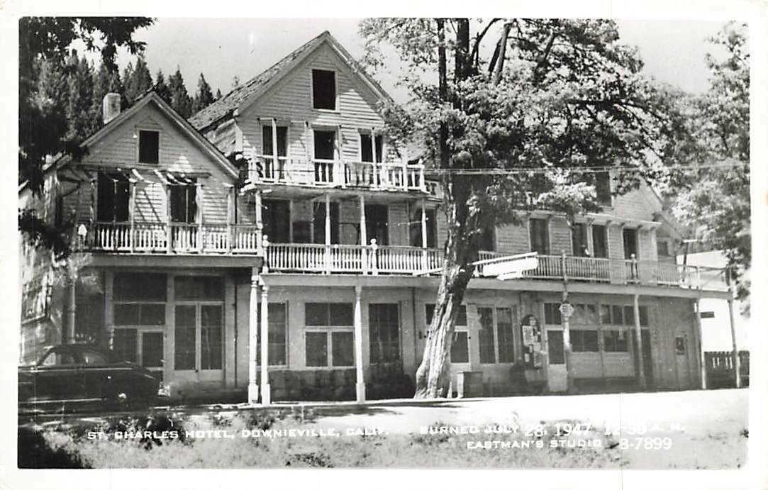 RPPC St Charles Hotel Downieville Burned July 1947 CA Real Photo VTG P146