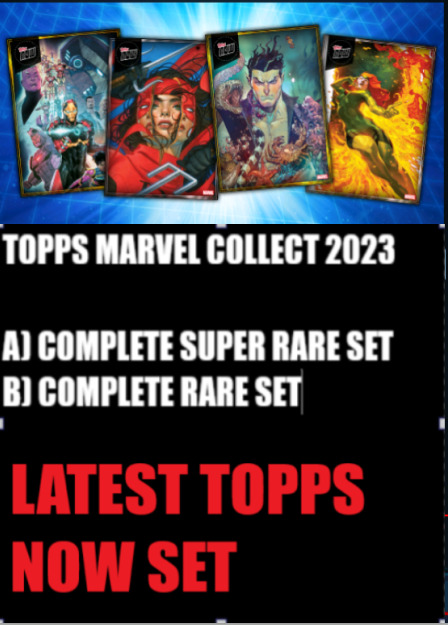 ⭐TOPPS MARVEL COLLECT TOPPS NOW JULY 17, 2024 COMPLETE GOLD & SILVER SETS⭐