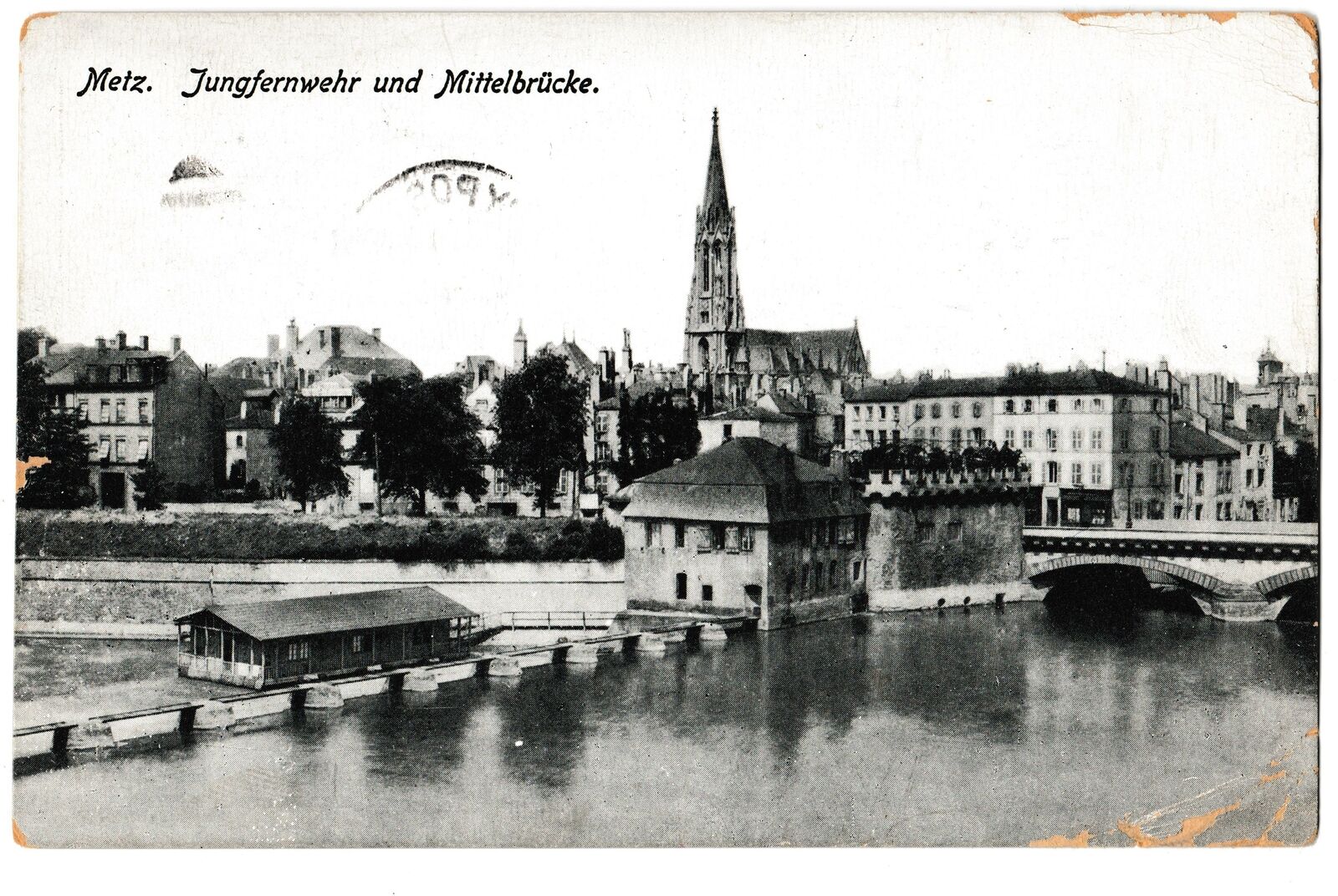 Metz. Jungfernwehr und Mittelbrucke Bridge Postcard USED Armistice Signed WW1 Y