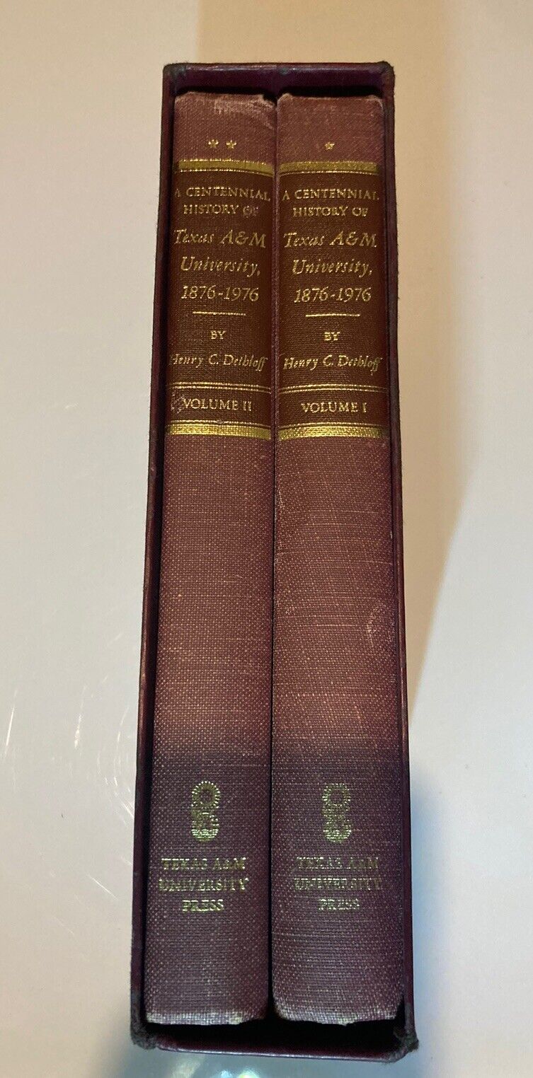 A Centennial History of Texas A&M University 1876-1976 Vol 1 & 2, 1st Ed 1975