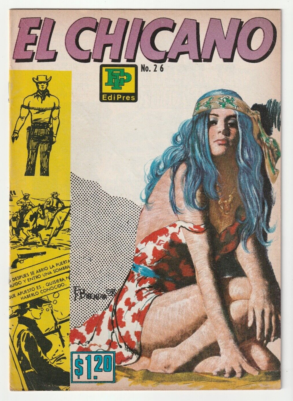 El Chicano #26 Mexican Spicy Western Edipress Mexico 1972