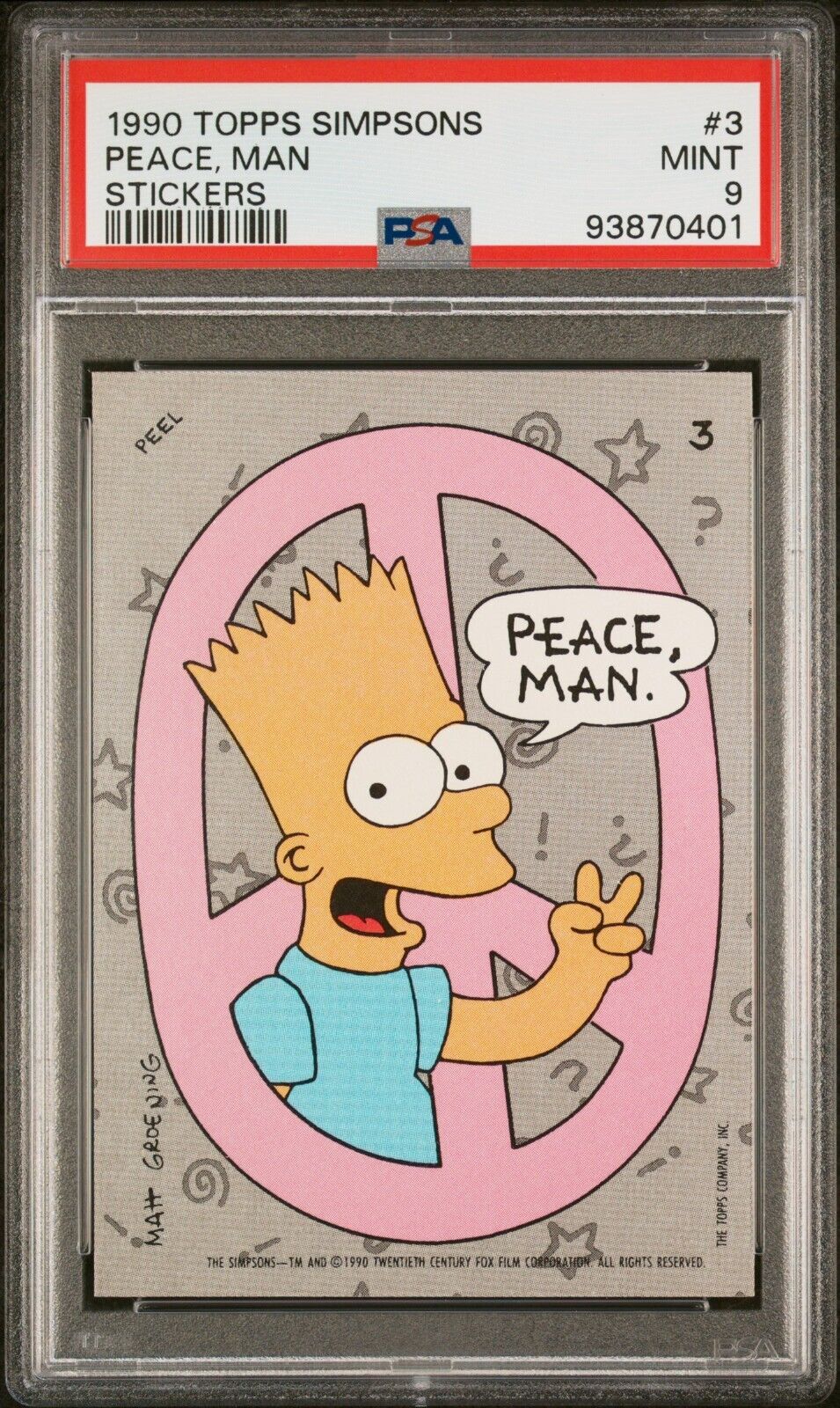 1990 Topps The Simpsons Stickers #3 Bart Simpson Peace Man  PSA 9 Mint