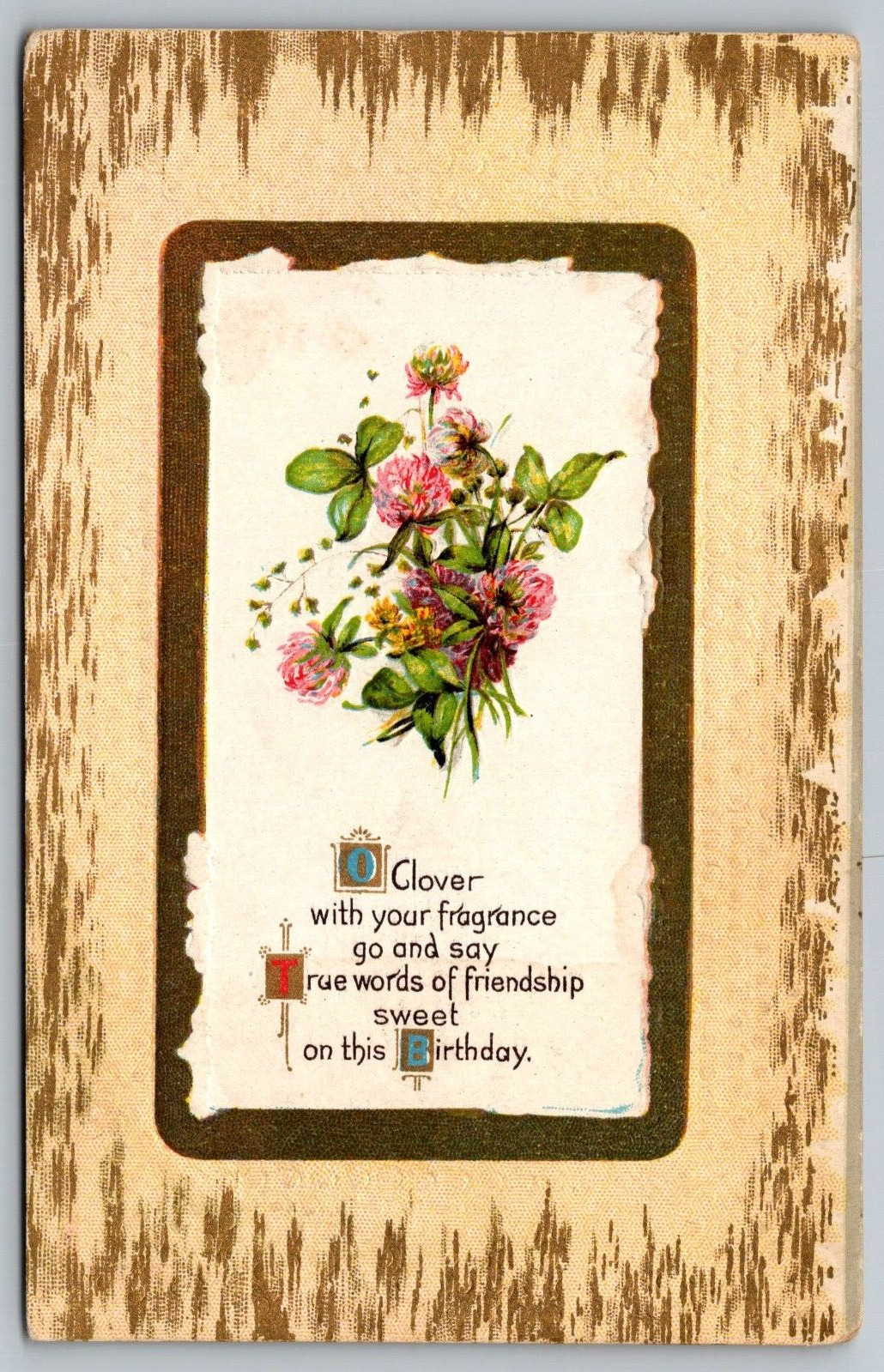Postcard Birthday Greetings Of Fragrant Clover's Sweet Friendships VTG 1910  H19