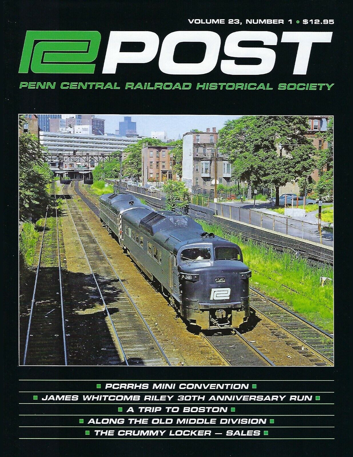 PC Post: Spring 2022, PENN CENTRAL Railroad Historical Society (BRAND NEW Issue)