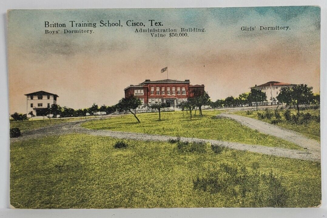 Cisco TX Texas Britton Training School Boy\'s & Girl\'s Dormitory Postcard S14