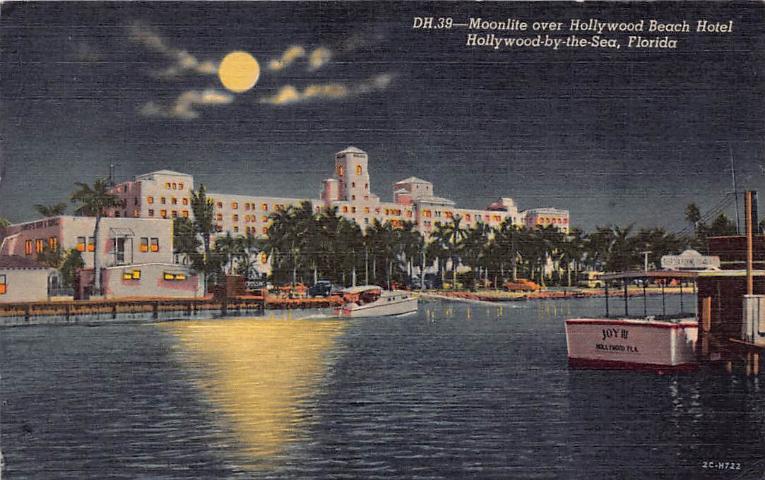Hollywood By the Sea FL Florida Beach Hotel Moonlight Night Vtg Postcard M10