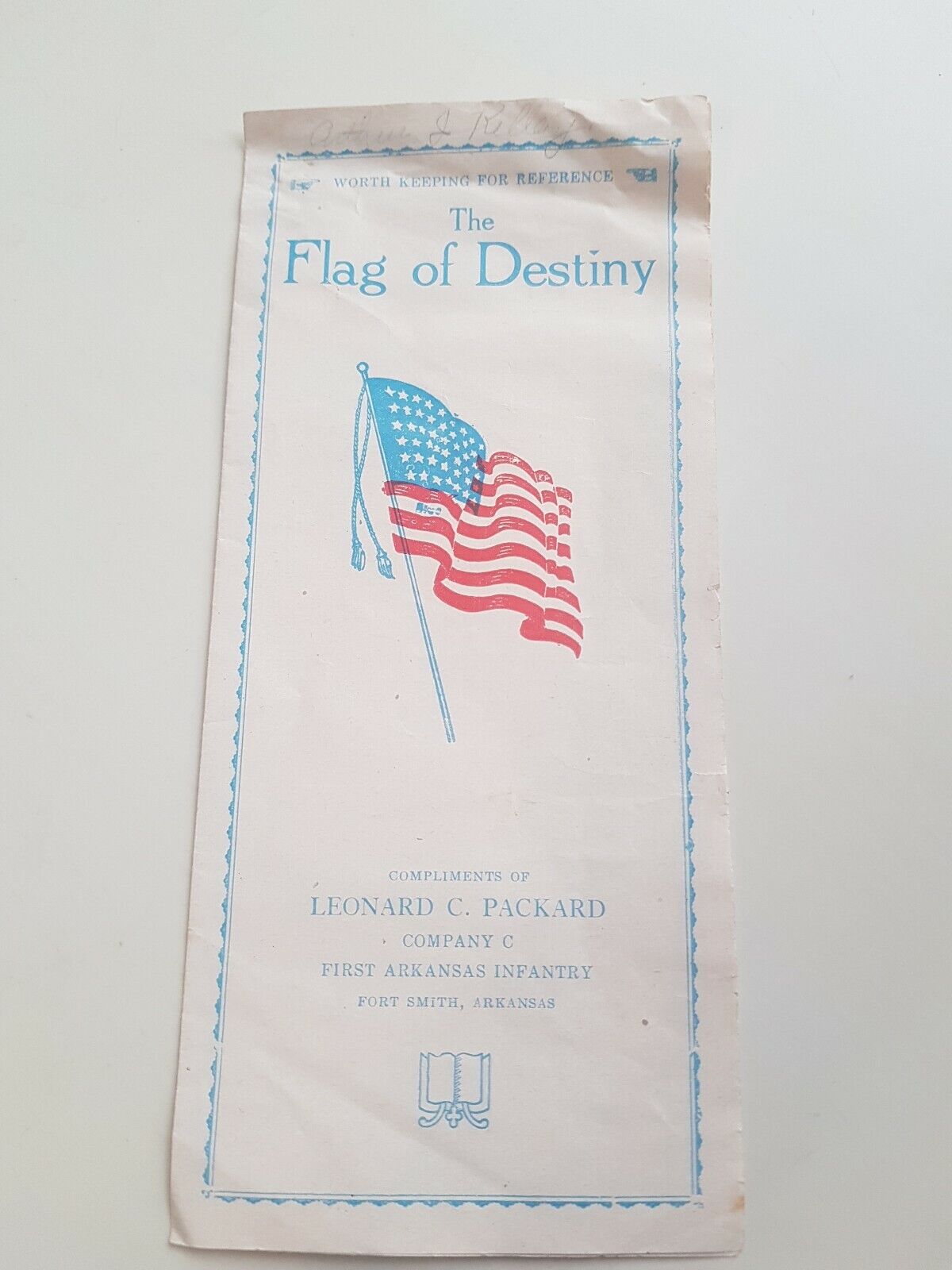 The Flag of Destiny Leonard C Packard company 1st Arkansas infantry Pamphlet 