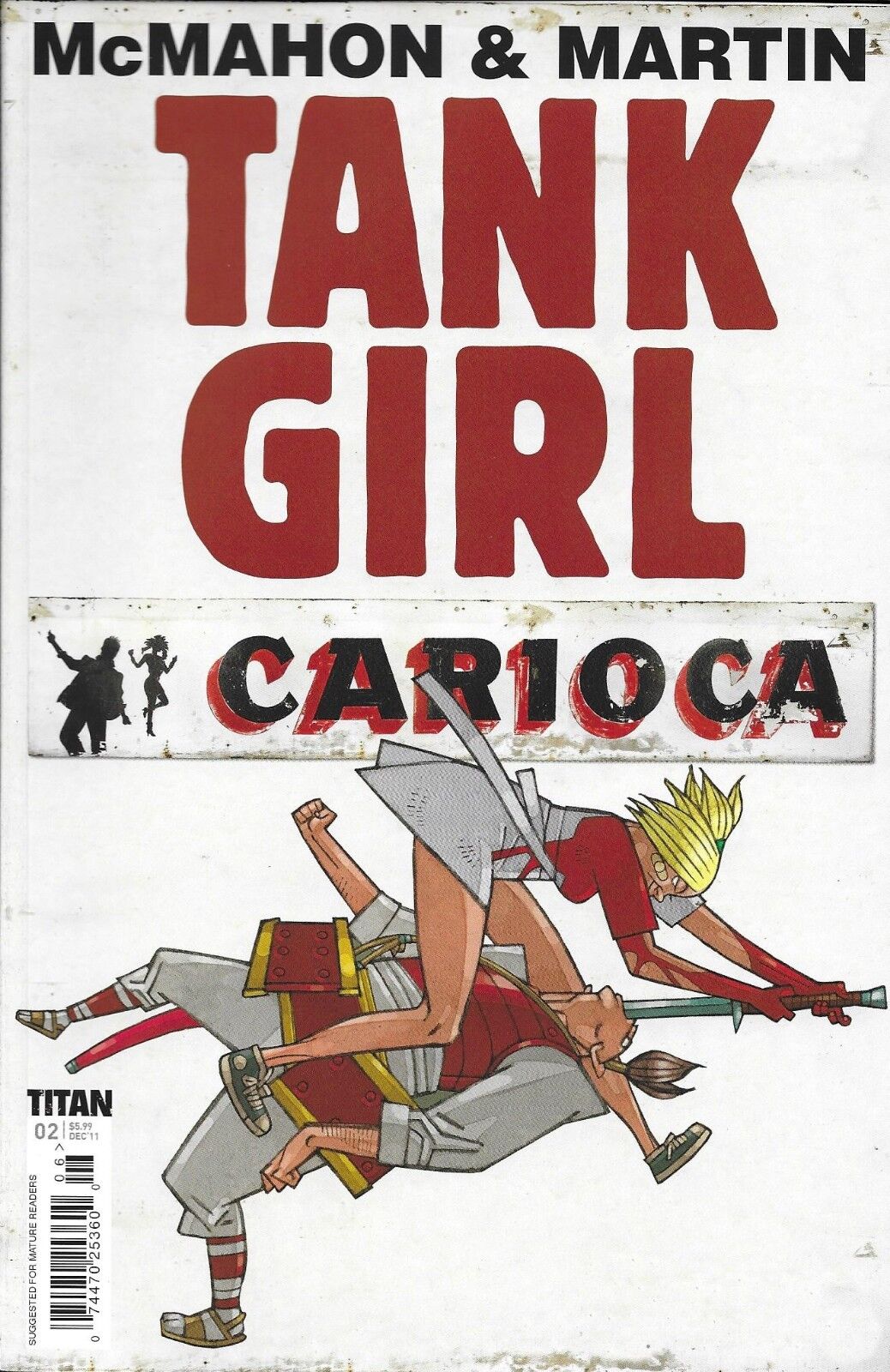 Tank Girl Comic 2 Carioca Cover A First Print 2011 McMahon Alan Martin Titan