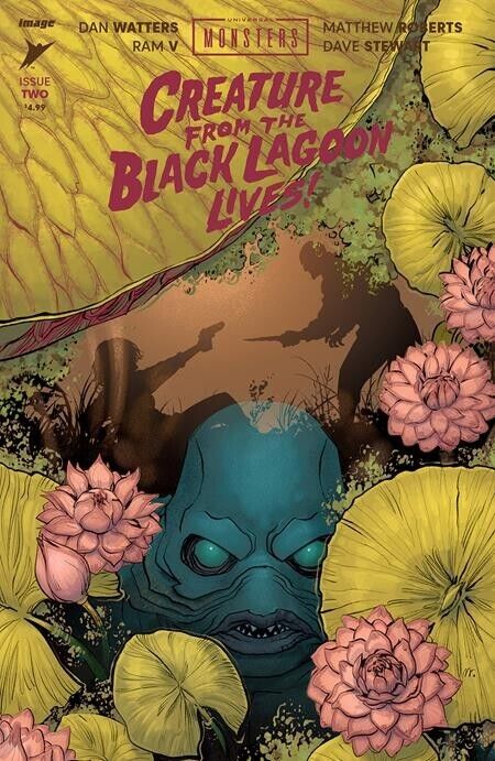 UNIVERSAL MONSTERS CREATURE FROM THE BLACK LAGOON LIVES #2 CVR A-PRESALE 5/29/24
