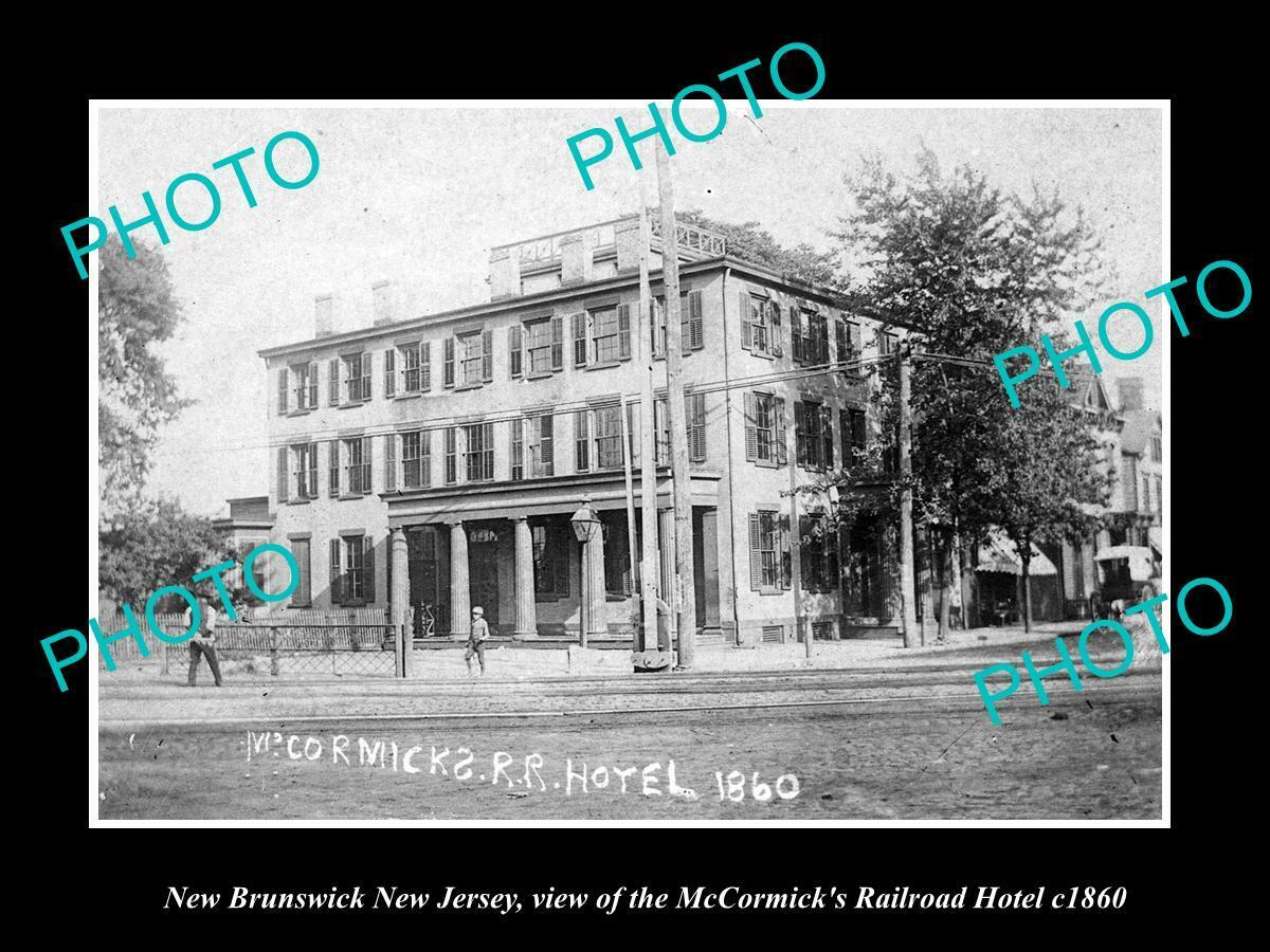 OLD 8x6 HISTORIC PHOTO OF NEW BRUNSWICK NEW JERSEY THE RAILROAD HOTEL c1860