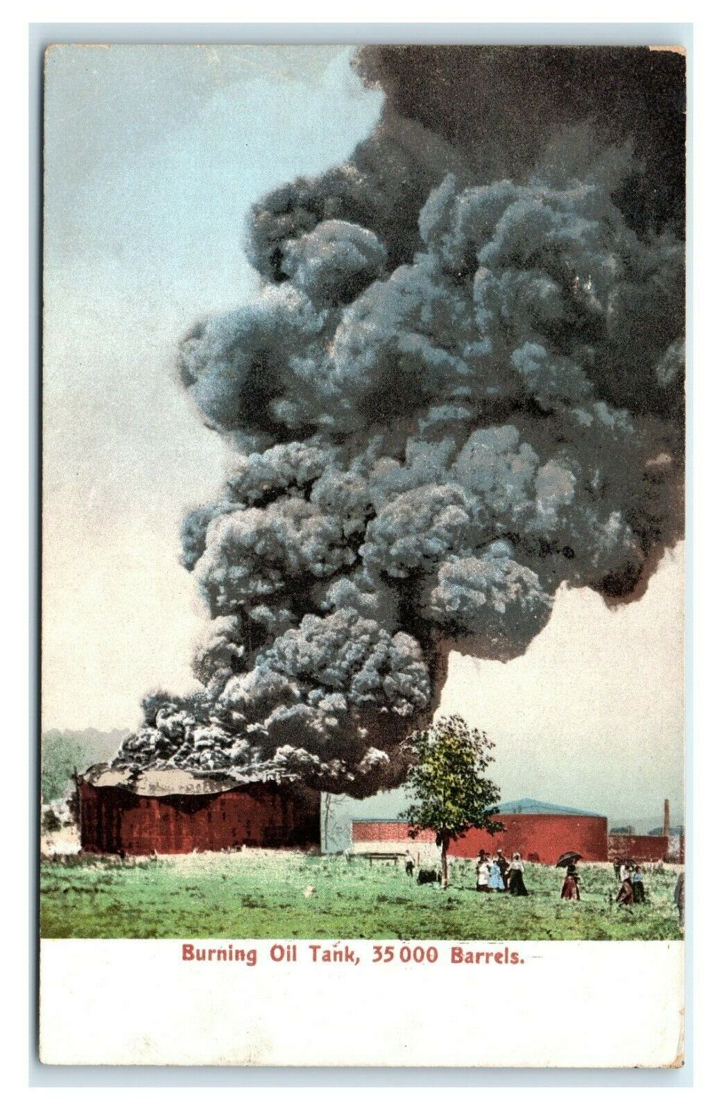 Postcard Burning Oil Tank, 35000 Barrels T11