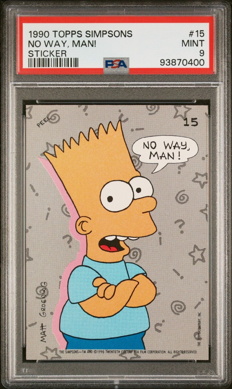1990 Topps The Simpsons Stickers #15 Bart Simpson No Way Man  PSA 9 Mint