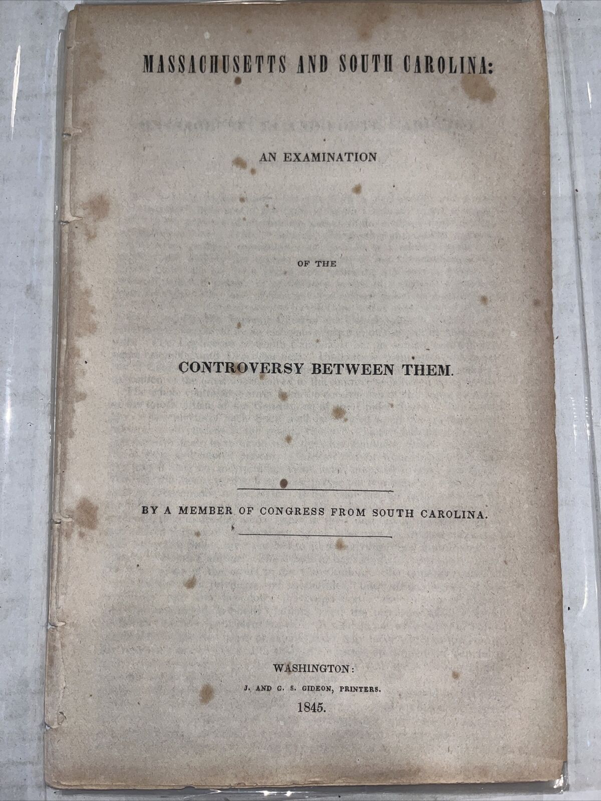 massachusetts and south carolina controversy between them 1845