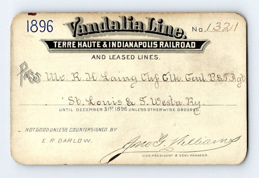 1896 VANDALIA LINE RAILROAD PASS. TERRE HAUTE & INDIANAPOLIS R.R. R.H. LAING