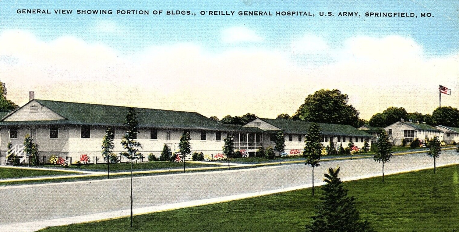 1940s WWII SPRINGFIELD MISSOURI O\'REILLY GENERAL HOSPITAL LINEN POSTCARD P397