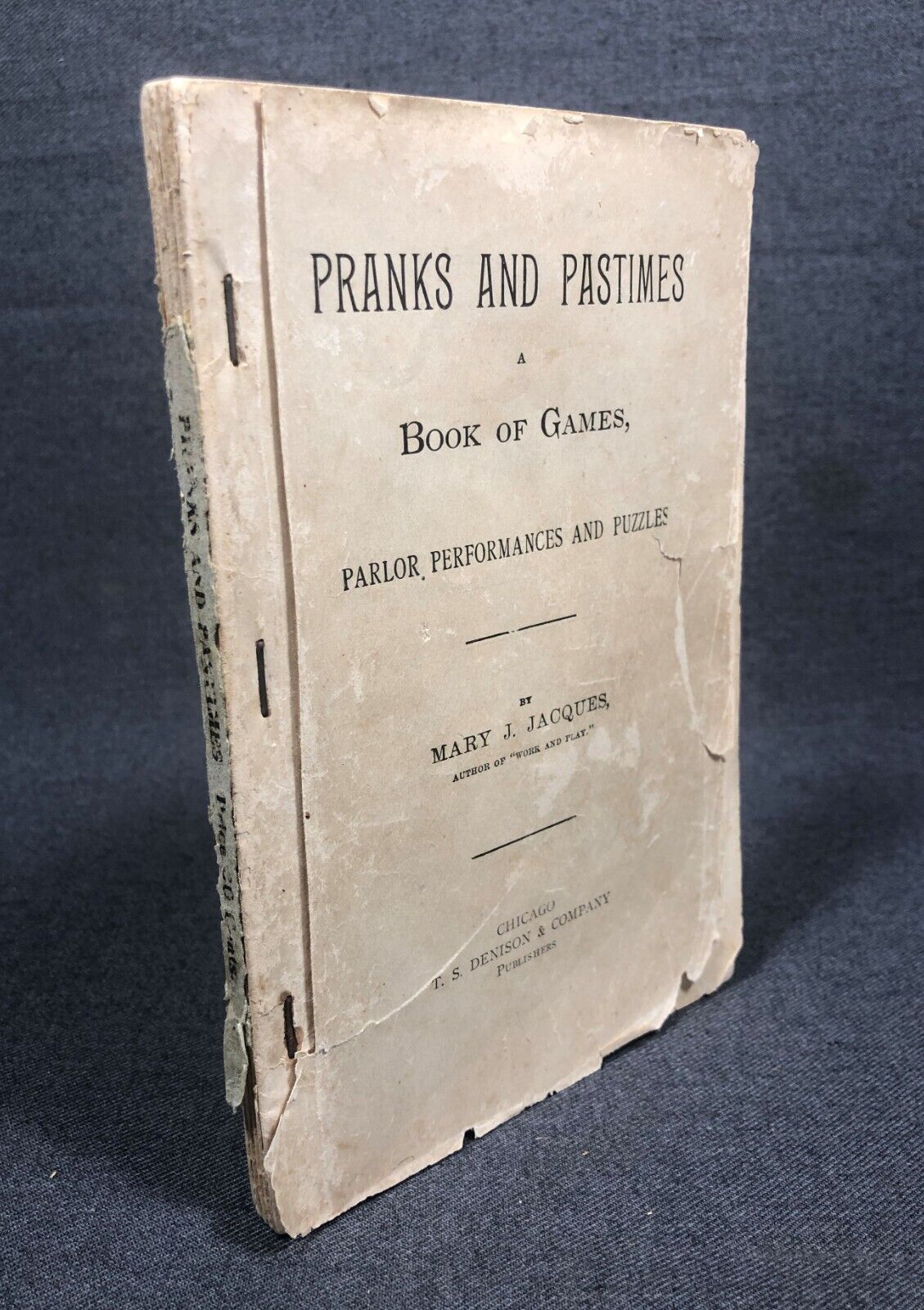 1888 Pranks and Pastimes Book of Games Mary Jacques Antique Book Victorian