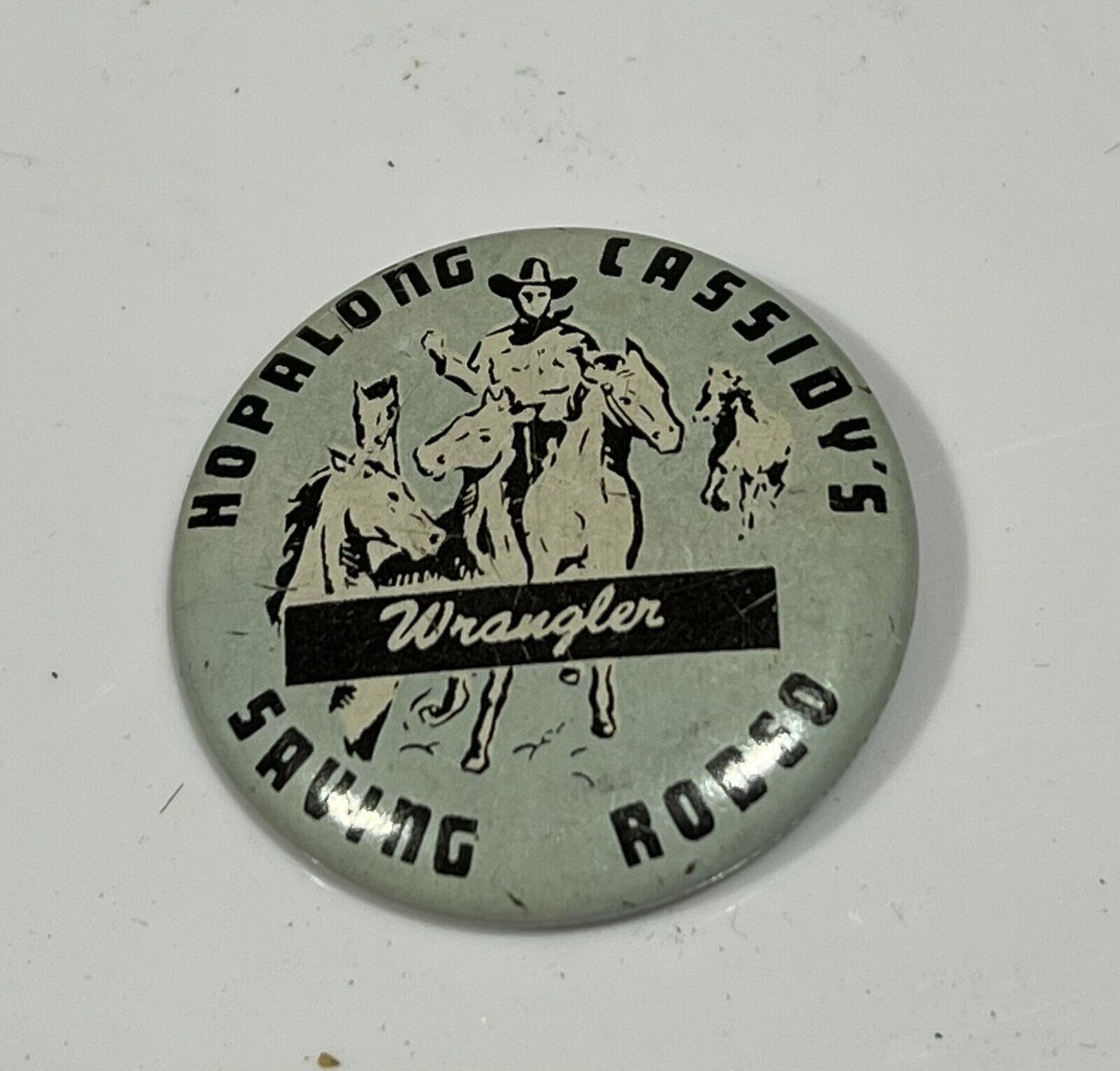 RARE 1950s HOPALONG CASSIDY \'S SAVING RODEO Pin Button Wrangler Vintage 1.5”