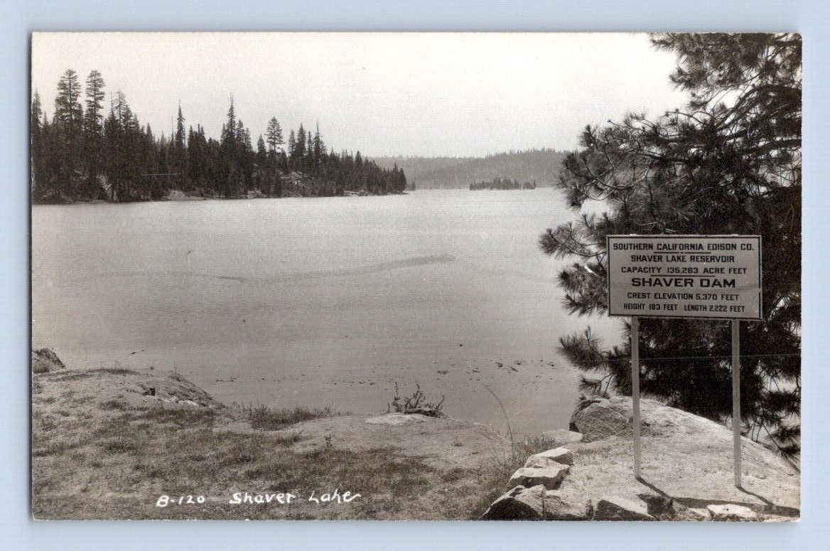 RPPC 1940'S. SHAVER LAKE, CALIF. SHAVER DAM SIGN. POSTCARD. SC34