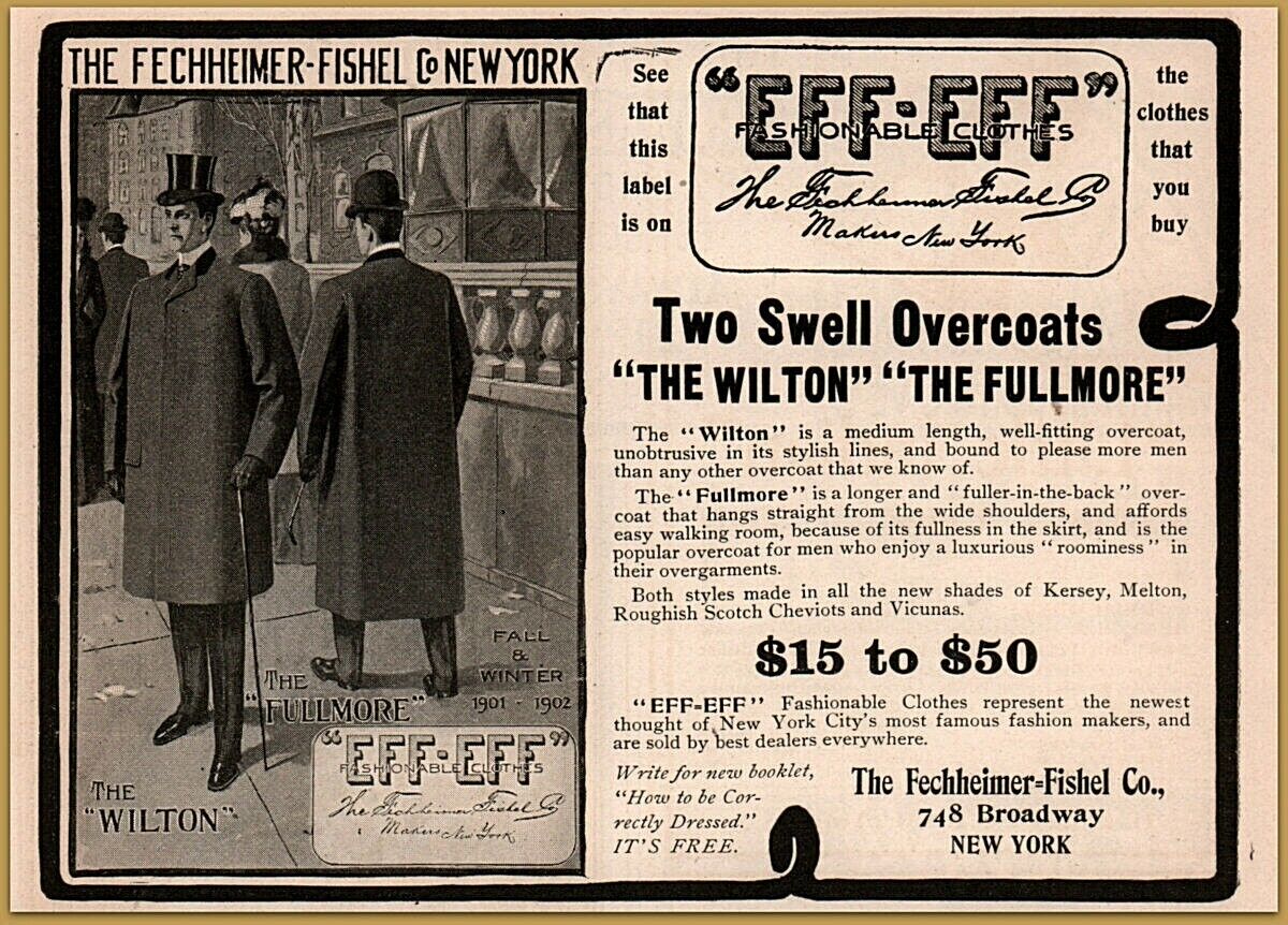 1901 Fechheimer-Fishel  Swell Overcoats Wilton Fullmore Mens Fashion Print Ad 