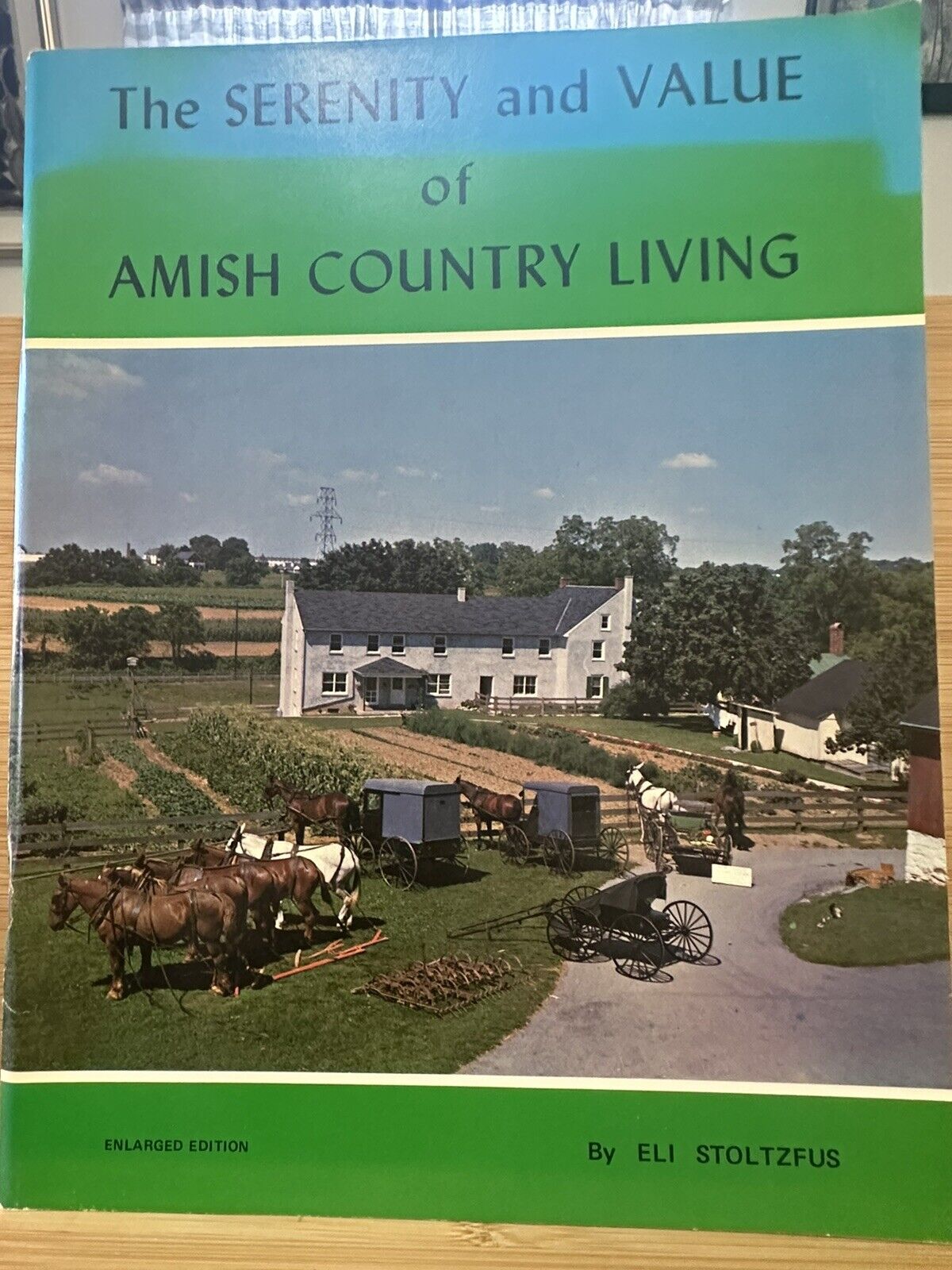 1969 The Serenity and Value of Amish Country Living, Vintage Booklet