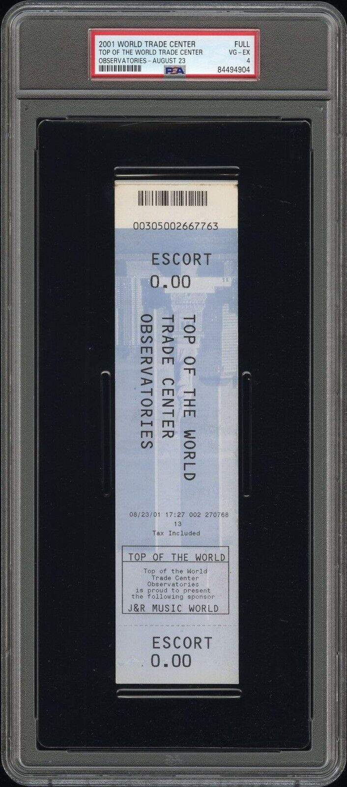 2001 TOP OF THE WORLD TRADE CENTER OBSERVATORY 8/23/01 TICKET TOWERS 9/11 PSA 4