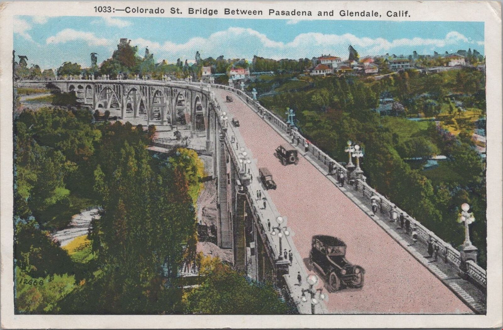 Postcard Colorado St Bridge Between Pasadena and Glendale CA 