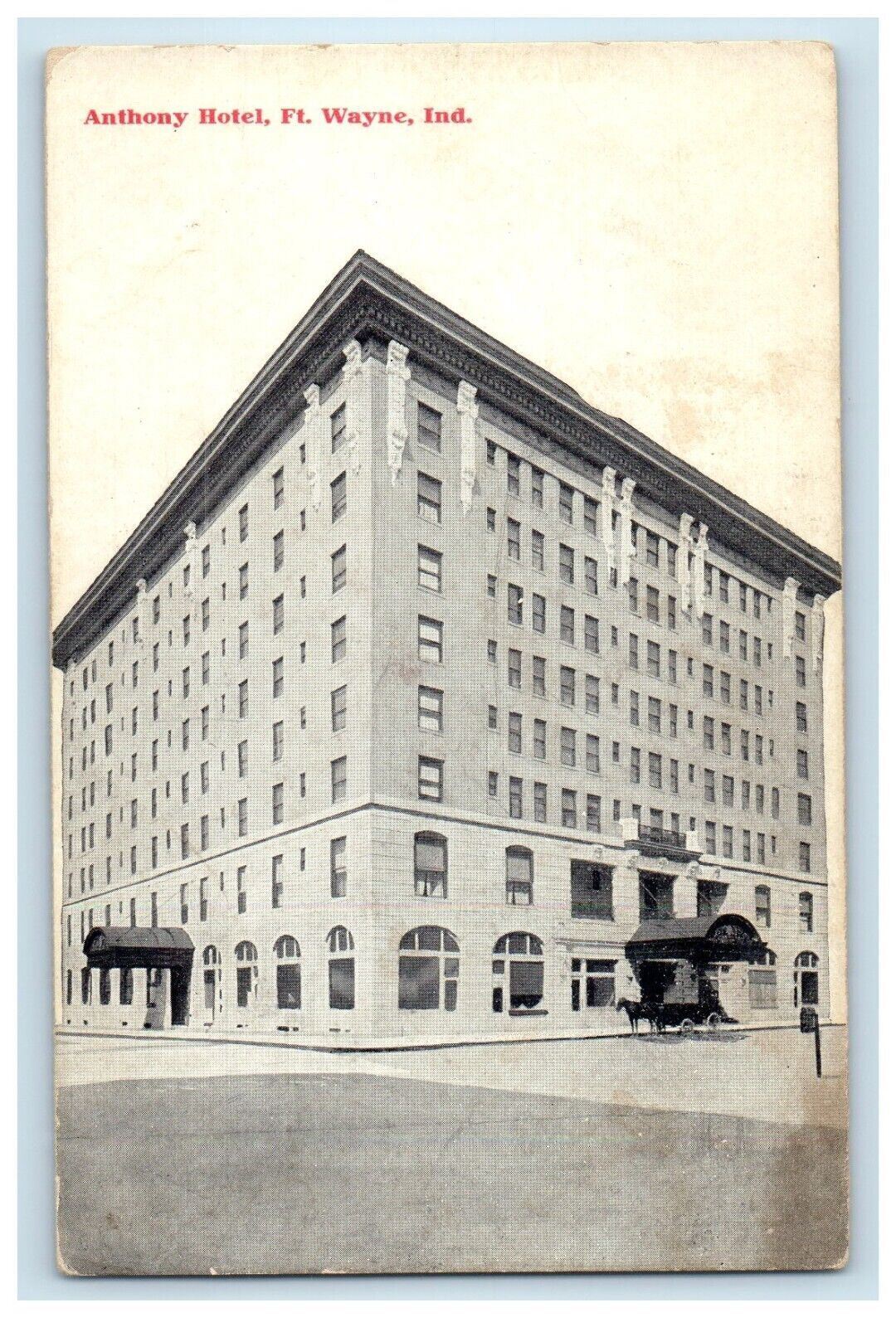 c1910's Anthony Hotel Building Fort Wayne Indiana IN Unposted Vintage Postcard