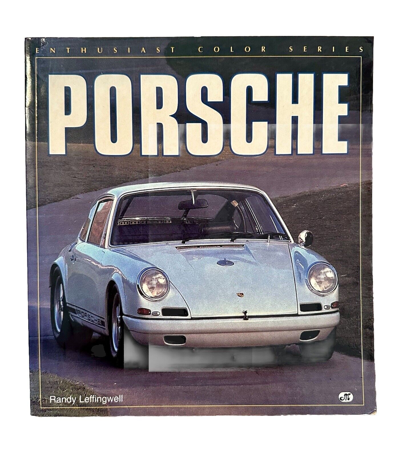 Porsche by Leffingwell, Randy Enthusiast Color Series 1995 Printing