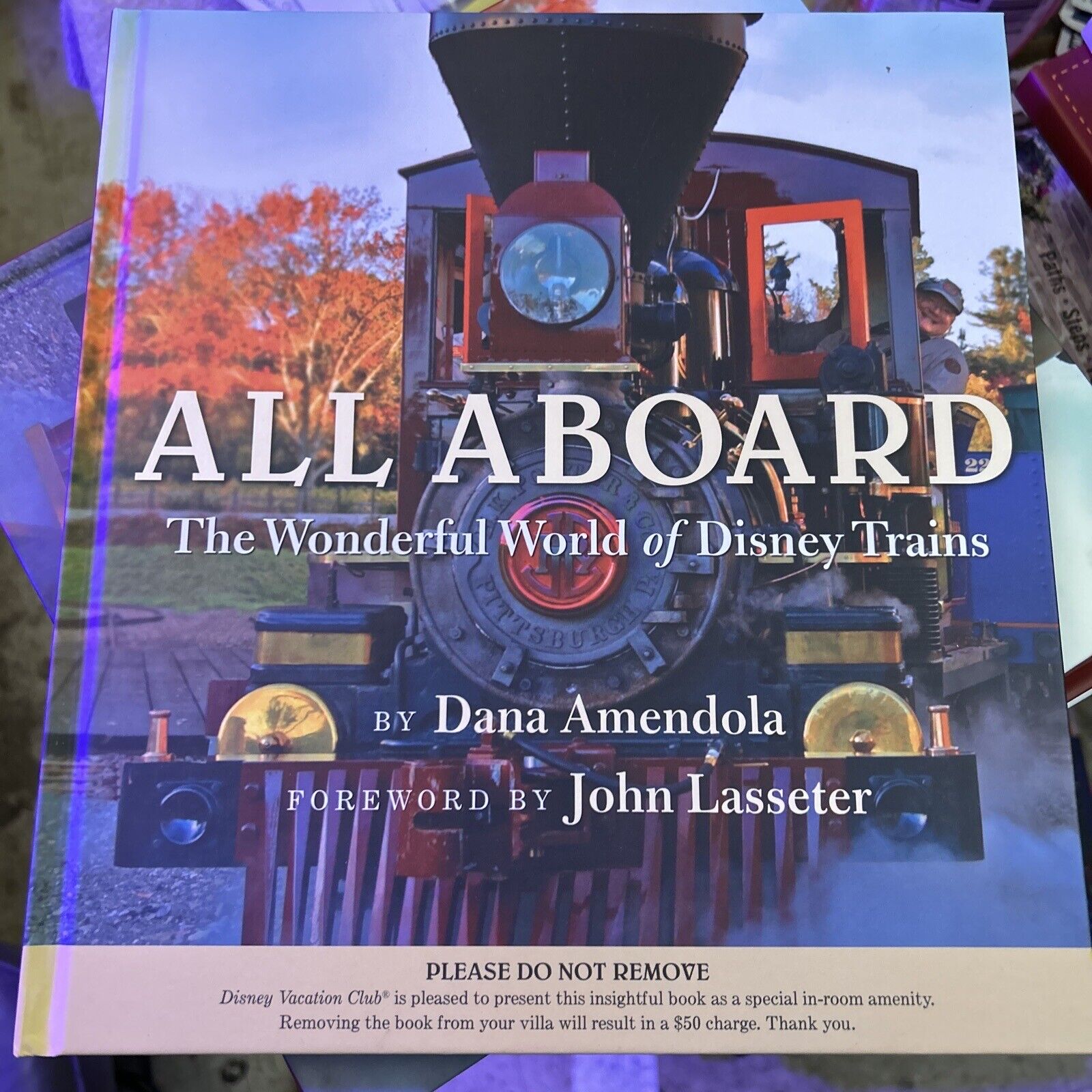 All Aboard Book - The Wonderfull World of Disney Trains - Resort Edition New