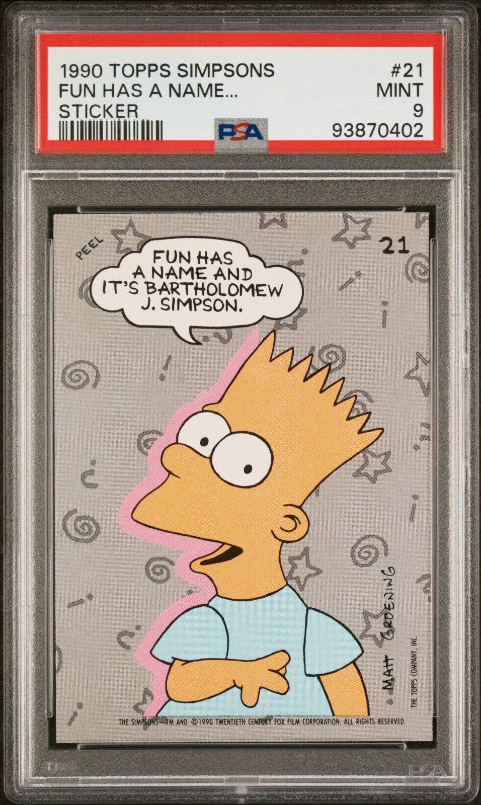 1990 Topps The Simpsons Stickers #21 Bart Simpson Fun Has a Name PSA 9 Mint