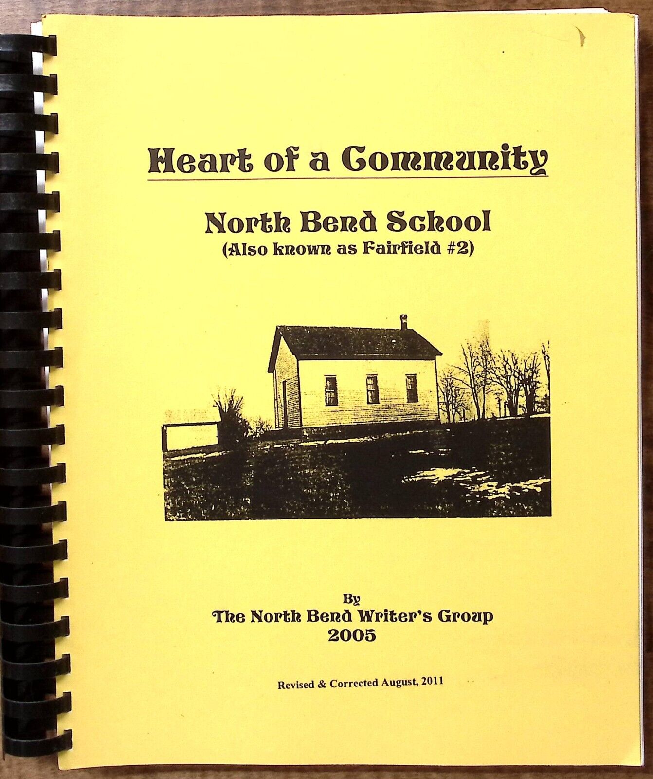 2011 NORTH BEND IOWA NORTH BEND SCHOOL HEART OF A COMMUNITY WRITERS GROUP B323