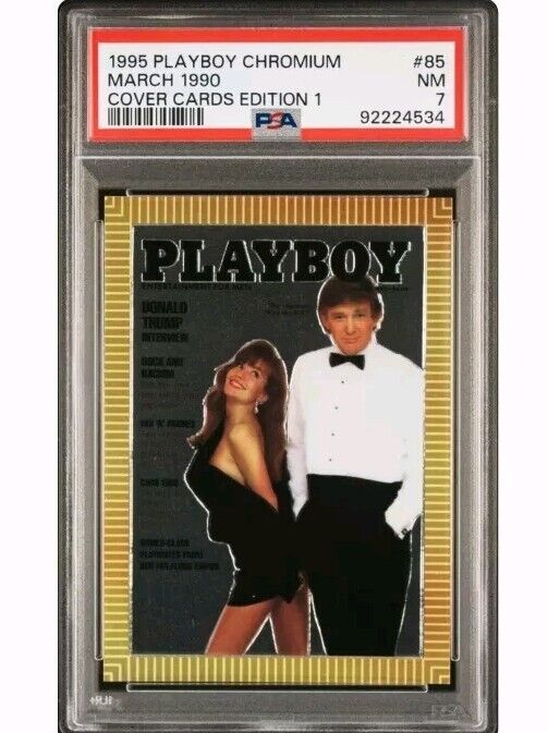 1995 Playboy Chromium Card #85 President Donald Trump Graded PSA 7