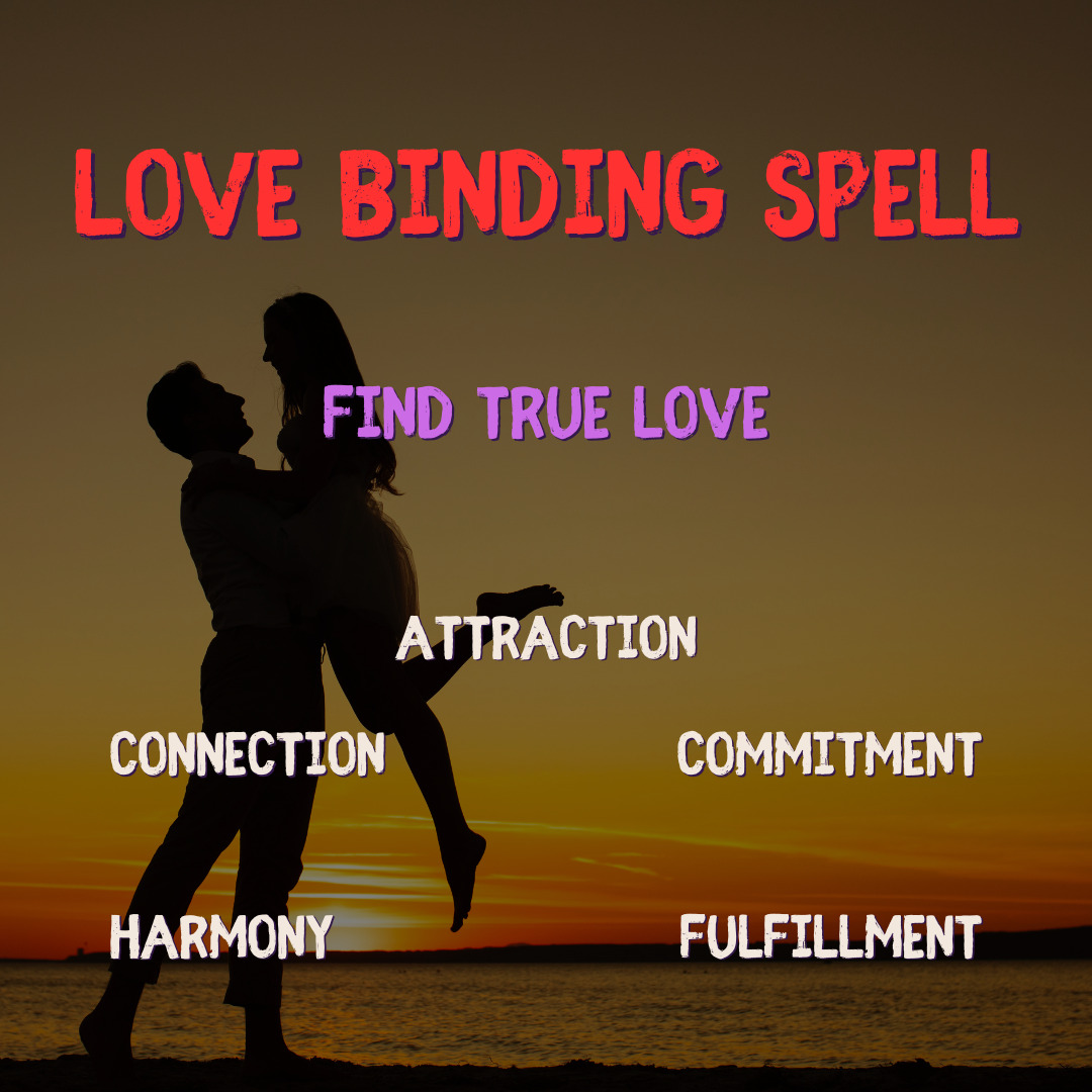 Love Binding Spell - Wicca Black Magic Love Spells & Rituals for True Romance