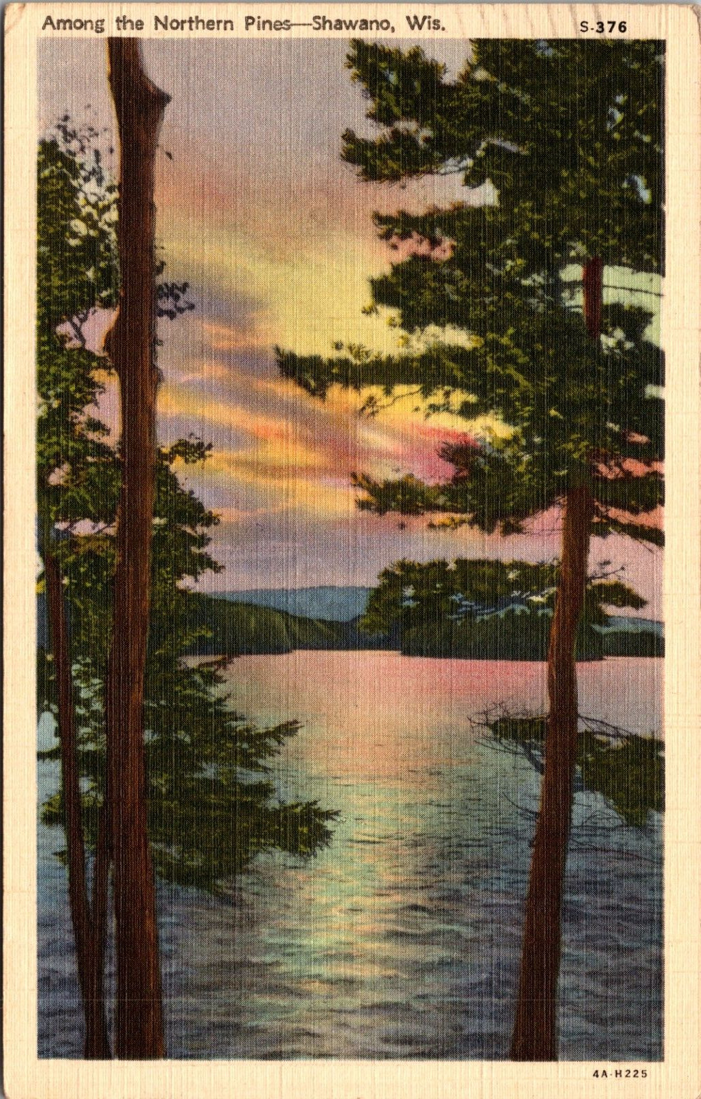 Shawano,WI Wisconsin -Among The Northern Pines-Posted Linen