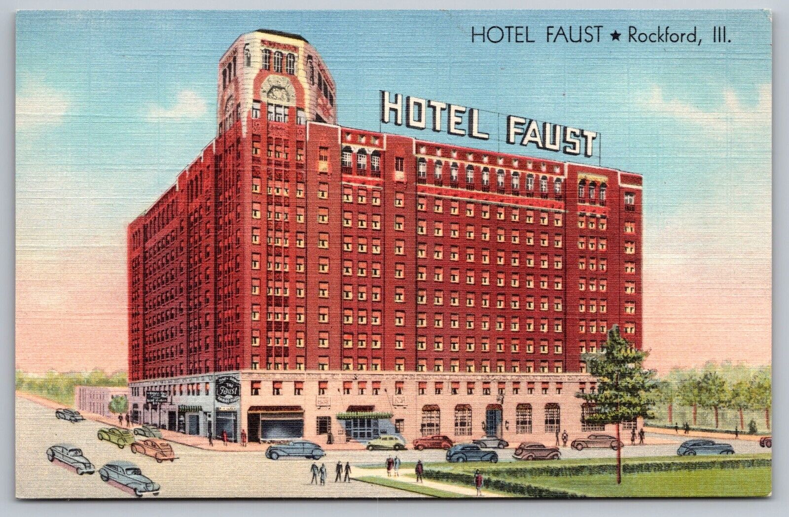 Hotel Faust Rockford Illinois Street Scene Vintage Linen Curteich Postcard