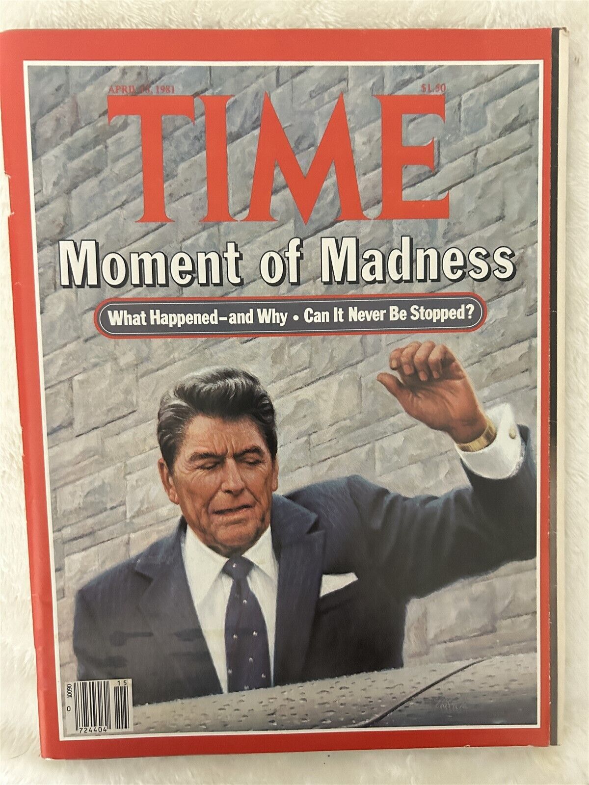1981 TIME Magazine President RONALD REAGAN No Label MOMENT OF MADNESS Hes Shot