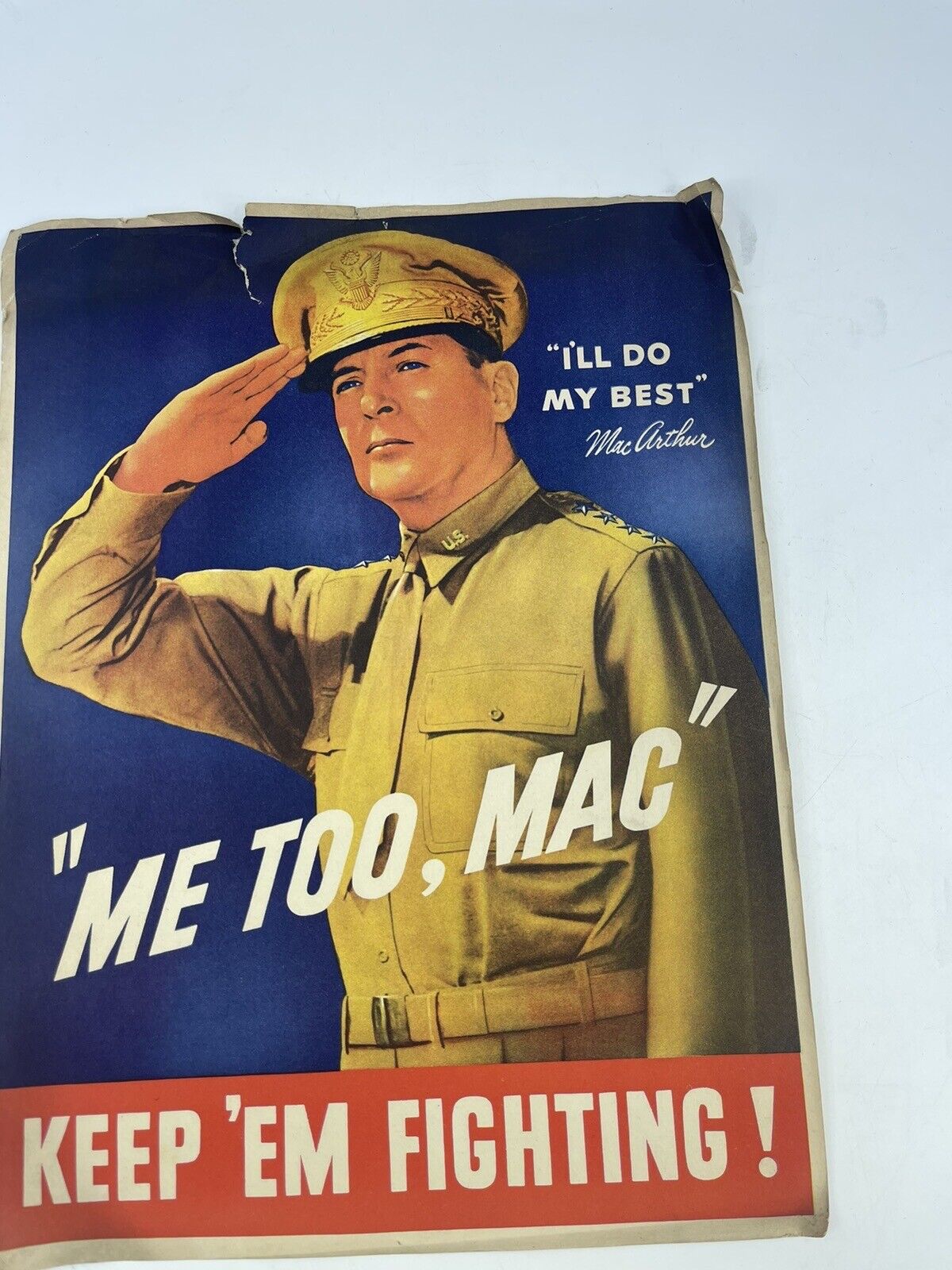 VTG Original WW2 Douglous MacArthur Keep’em Fighting Me Too Mac Poster