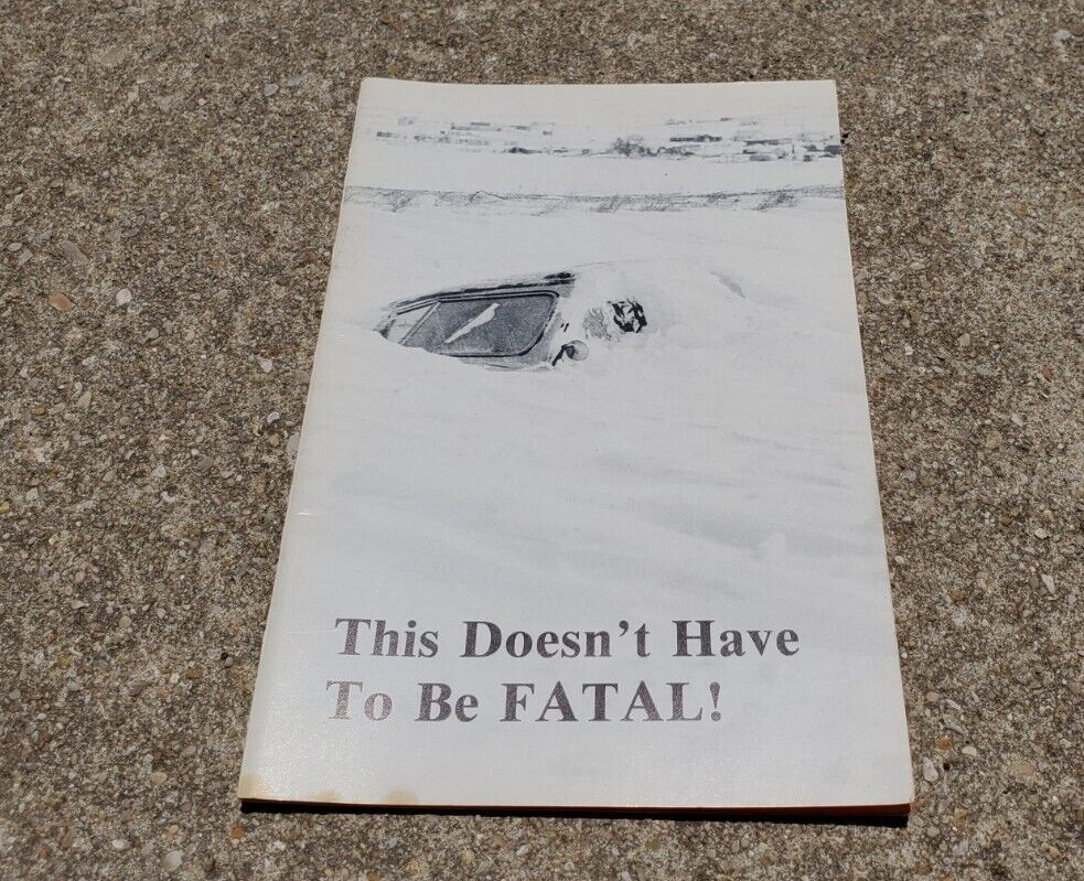 This Doesn’t Have To Be Fatal Wyoming 1981 Winter Driving Booklet Vintage Auto