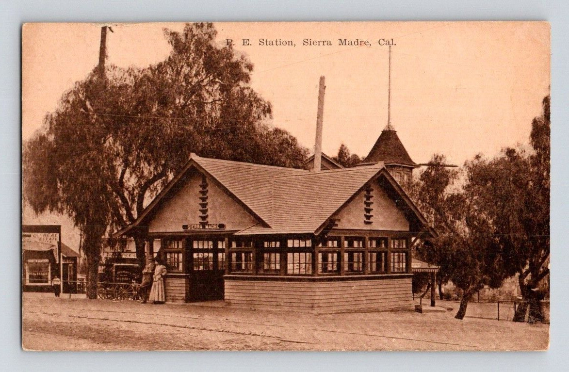 1910. P.E. STATION, SIERRA MADRE, CALIF. POSTCARD ST1