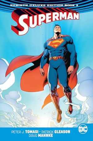 Superman the Rebirth 2 - Hardcover, by Tomasi Peter J.; Gleason - Very Good