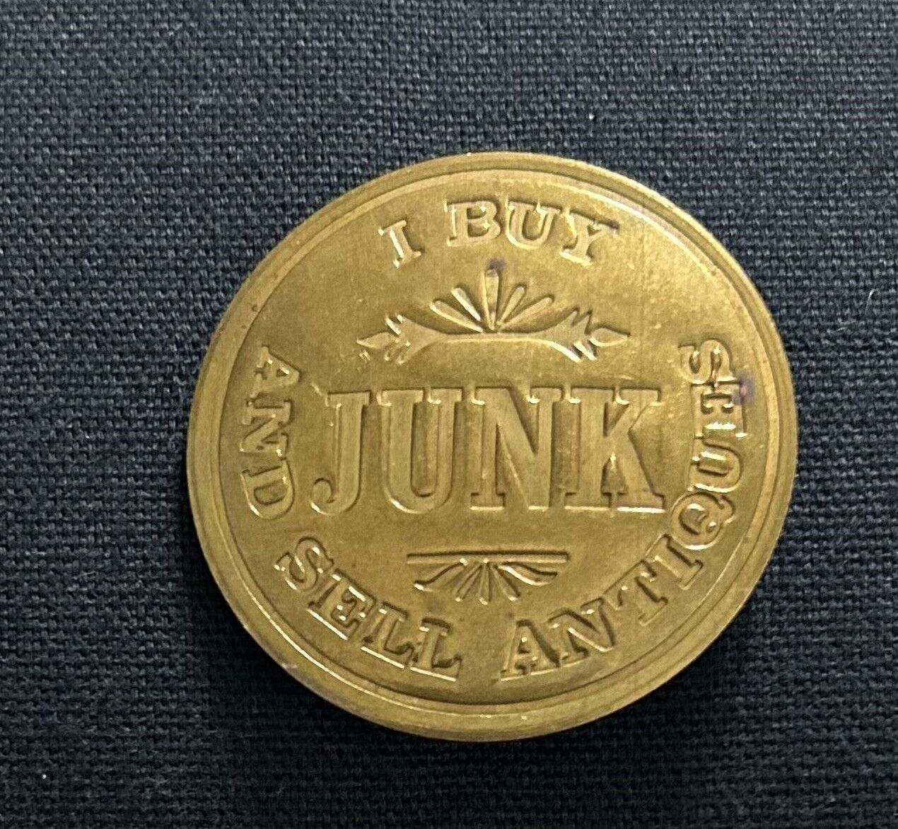 Vintage Brass Badge “ I Buy Junk & Sell Antiques