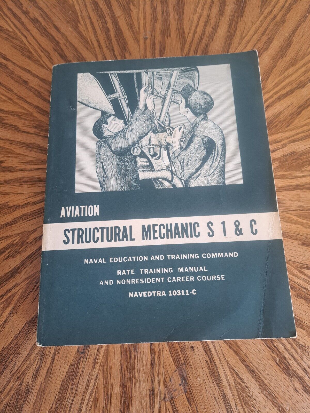 Aviation Structural Mechanic S 1 & C 1963 Navy Training Course NAVPERS 10311