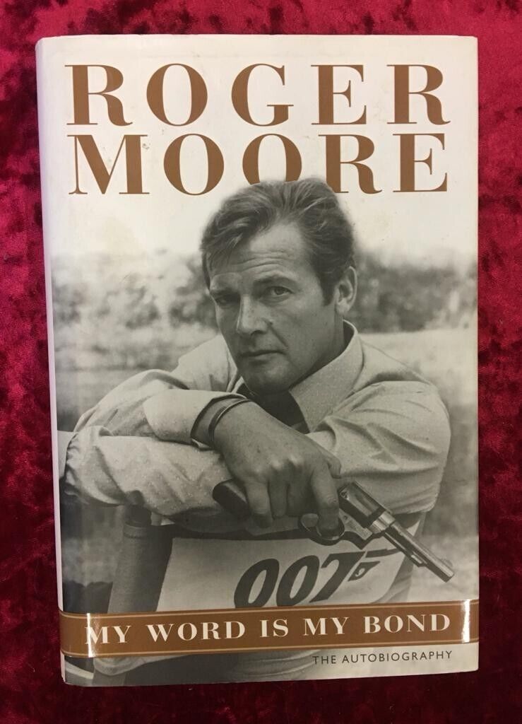 Fantastic Roger Moore 007 My Word Is My Bond +  Book COA