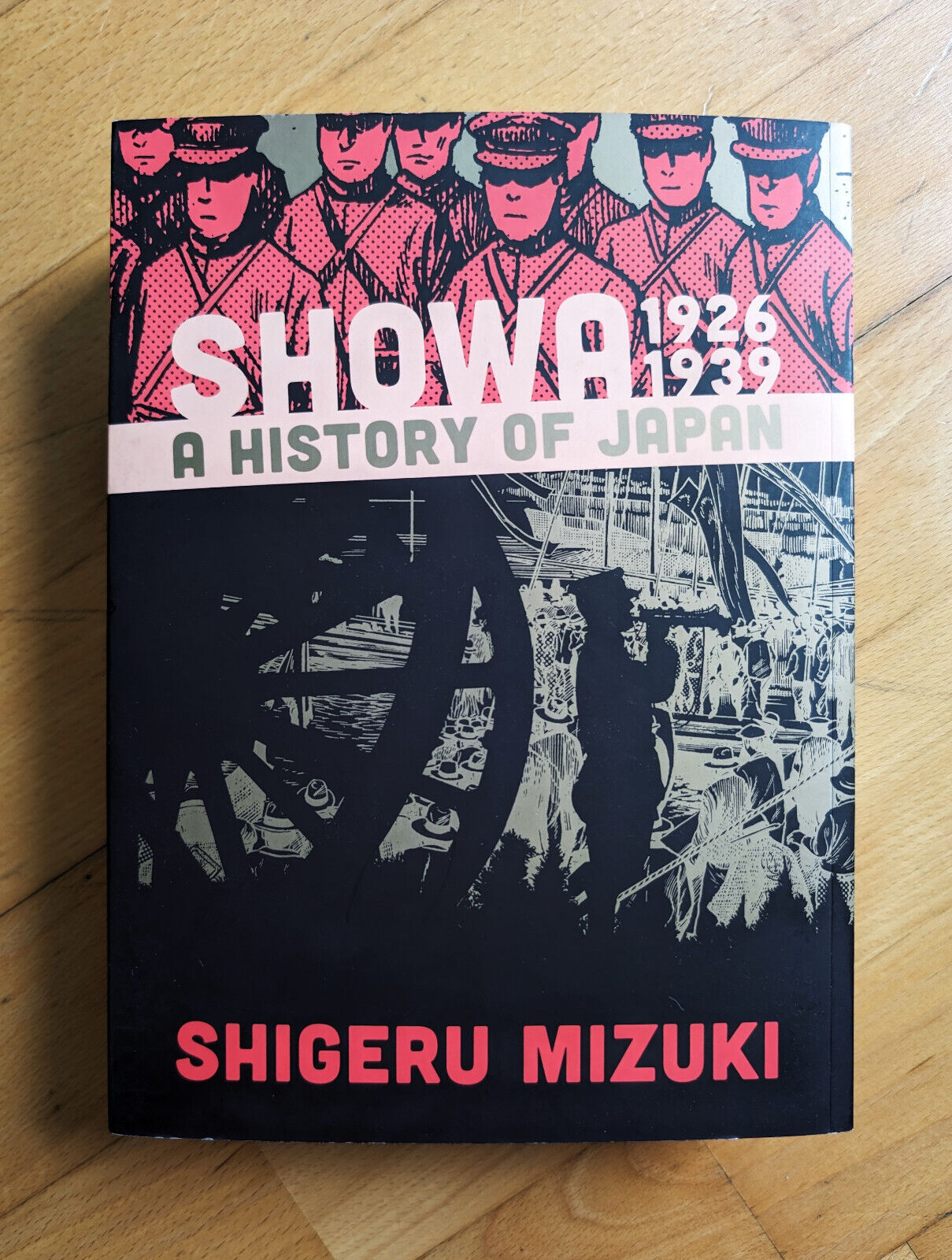 SHOWA: A History of Japan 1926-1939 Shigeru Mizuki Softcover Paperback TPB D&Q