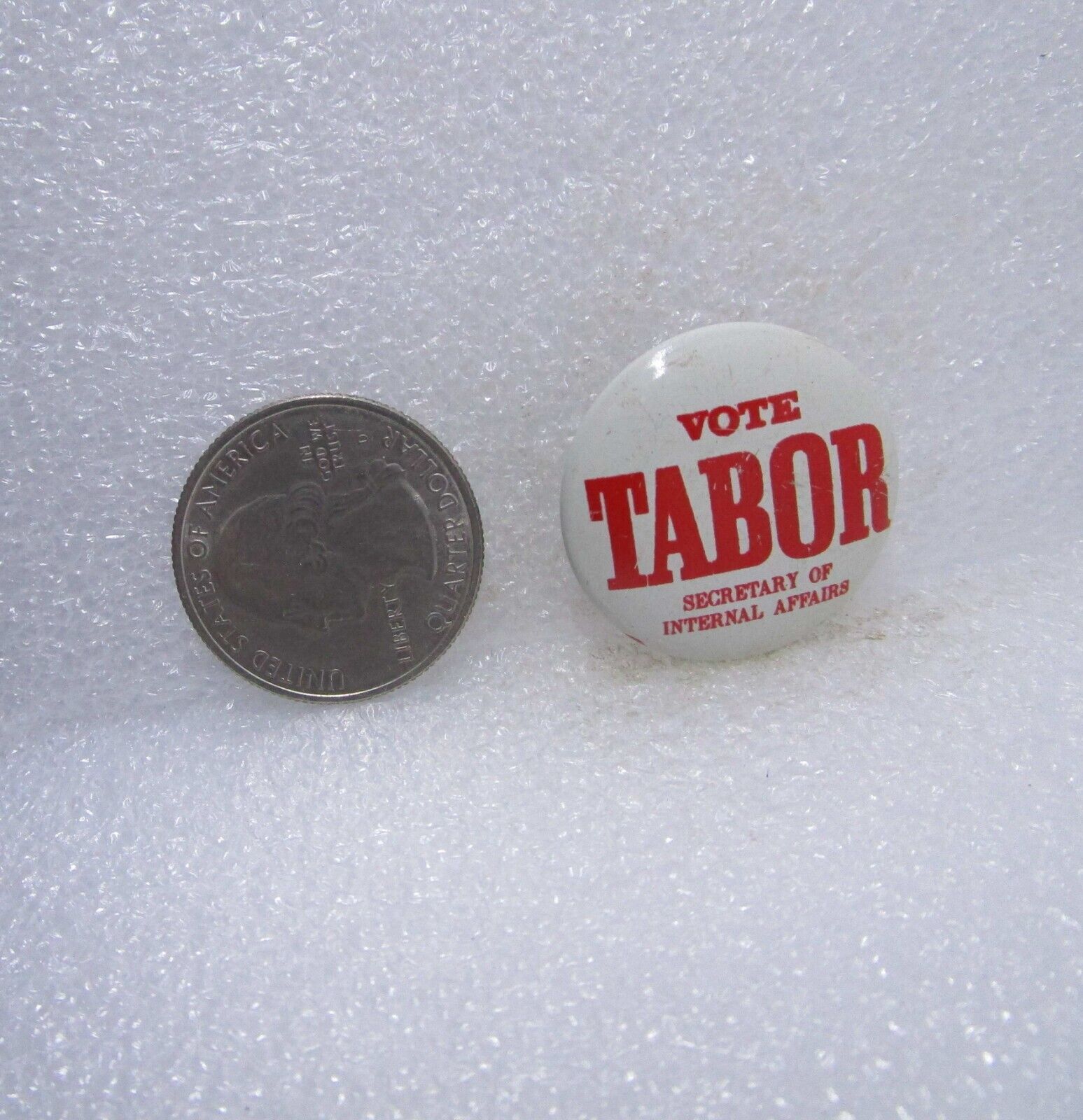 Vote Tabor Secretary Of Internal Affairs Political Button Pin