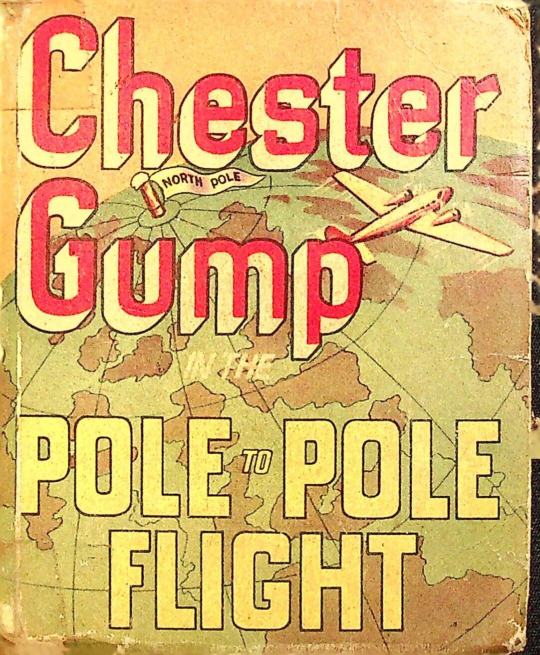 Chester Gump in the Pole to Pole Fight #1402 VG 1937 Low Grade