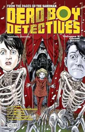 Dead Boy Detectives 2: Ghost Snow - Paperback, by Litt Toby - Very Good